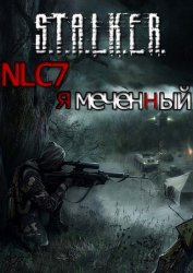 S.T.A.L.K.E.R.: Shadow of Chernobyl - NLC 7. Я - Меченый