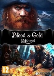 Blood & Gold: Caribbean! Blood & Gold: Caribbean!
