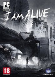 I Am Alive I Am Alive