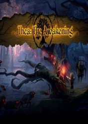 Thea: The Awakening Thea: The Awakening