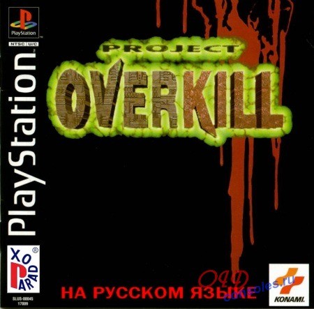 Project Overkill    