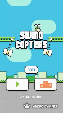   Swing Copters -    