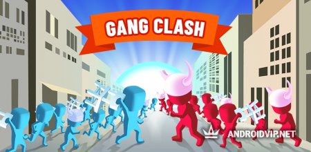  Gang Clash   
