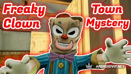  Freaky Clown : Town Mystery  