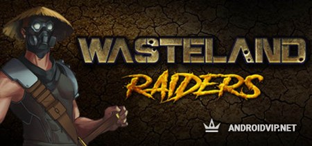   Wasteland Raiders  
